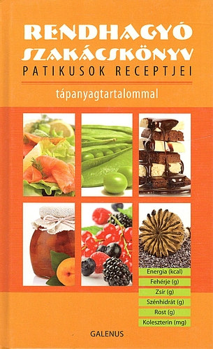 Dr. Szarvash�zi Judit - Rendhagy� szak�csk�nyv - patikusok receptjei