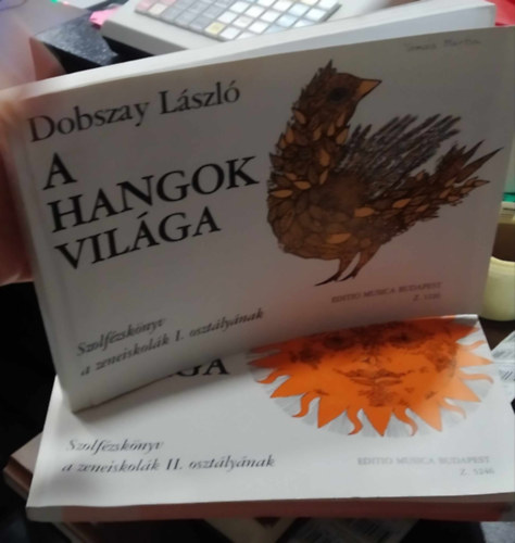 Dobszay Lszl - A hangok vilga I-II. (kt ktet)