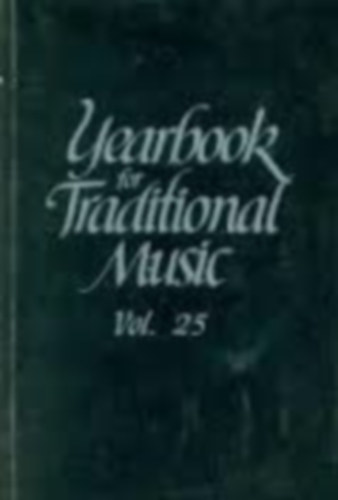 1993 yearbook for traditional music Vol. 25