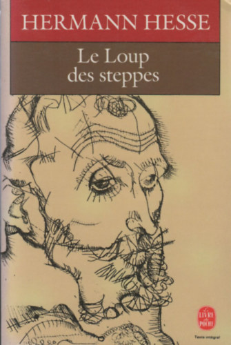 Hermann Hesse - Le Loup des steppes