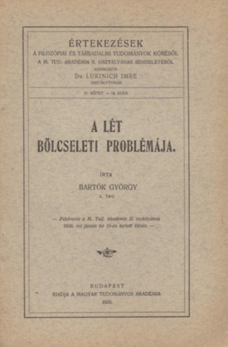 Bartók György - A lét bölcseleti problémája