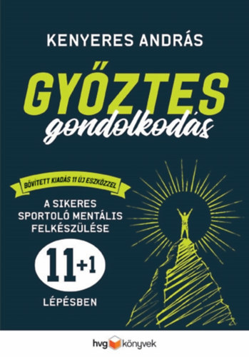 Kenyeres Andr�s - Gy�ztes gondolkod�s - B�v�tett kiad�s