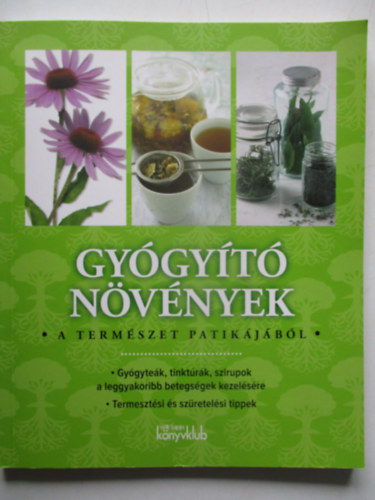Hessky Eszter - Gygyt Nvnyek - A termszet patikjbl