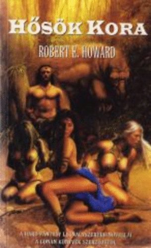 Robert E. Howard - Hsk kora