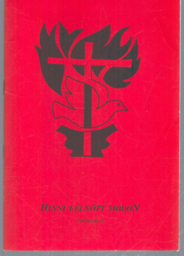Dr. Fila Lajos - Hinni felntt mdon