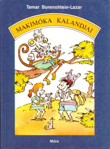 Tamar Borenshtein-Lazar - Makim�ka kalandjai