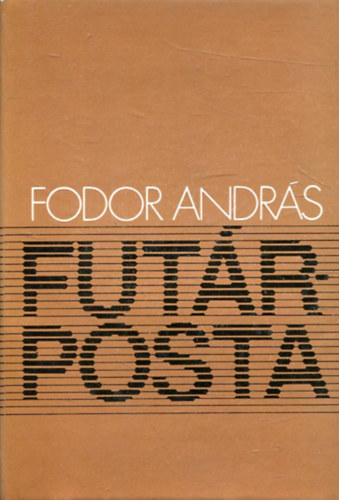 Fodor Andr�s - Fut�rposta (dedik�lt)