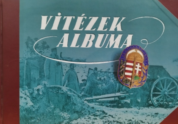 Vitézek albuma