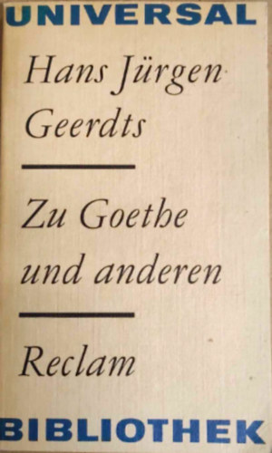 Hans-Jürgen Geerdts - Zu Goethe und anderen -studien zur literaturgeschichte
