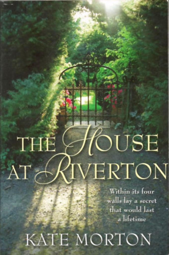 Kate Morton - The House At Riverton