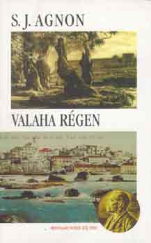 S.J. Agnon - Valaha rgen