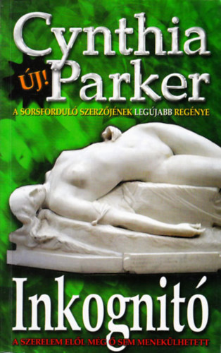 Cynthia Parker - Inkognit�