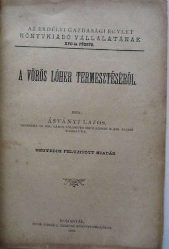 Ásványi Lajos - A vörös lóher termesztéséről