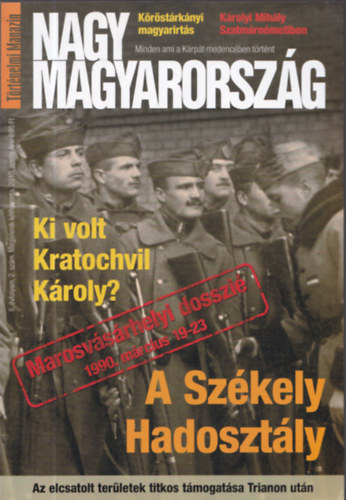 Vincze G�bor  (szerk.) - Nagy Magyarorsz�g (T�rt�nelmi Magazin) II. �vfolyam 2. sz�m 2010. �prilis
