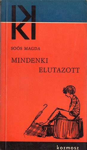 Sos Magda - Mindenki elutazott