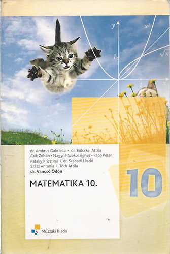 Dr. Vancs� �d�n szerk. - Matematika 10. oszt�lyosok sz�m�ra