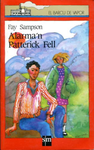 Fay Sampson - Alarma'n Patterick Fell