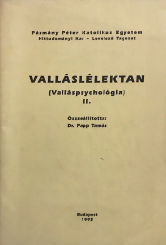 dr. Papp Tam�s - Vall�sl�lektan  (vall�spsychol�gia) II.