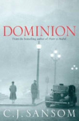 C. J. Sansom - Dominion