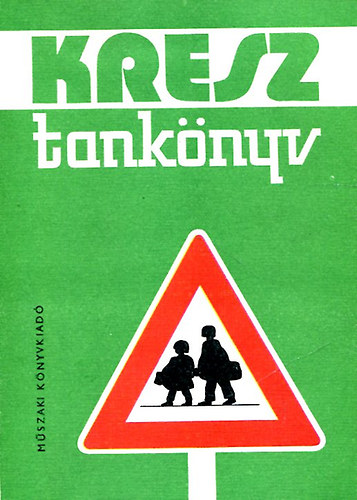 Dr. Zsombory Lszl - Kresz tanknyv autvezetknek