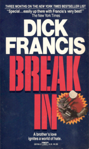 Dick Francis - Break in