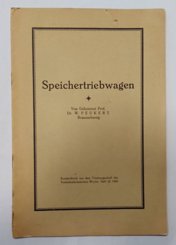 Prof. Dr. W. Peukert - Speichertriebwagen - 1924 - (Vas�ti teherkocsi, n�met nyelven)