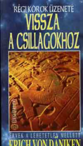 Vissza a csillagokhoz rvek a lehetetlen mellett