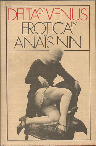 Anais Nin - Delta of Venus