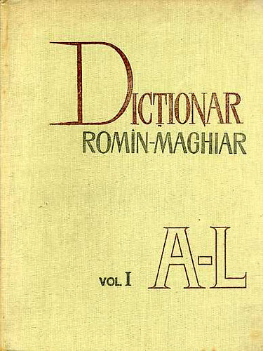 Kelemen Bla  (szerk.) - Dictionar Romin-Maghiar / Romn-Magyar sztr I-II.