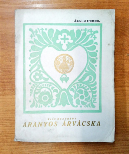 Aranyos �rv�cska - Versesk�tet