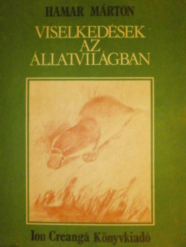 Hamar Márton - Viselkedések az állatvilágban