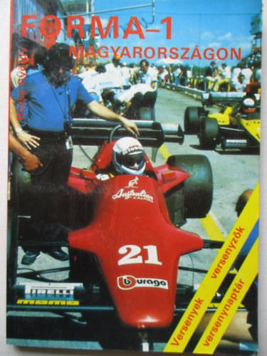R�zsa Gy�rgy - Forma 1 Magyarorsz�gon