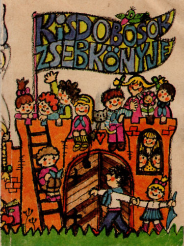 Jani Gabriella  (szerk.) - Kisdobosok zsebk�nyve 1986/87