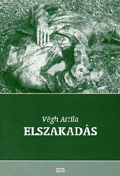 Vgh Attila - Elszakads