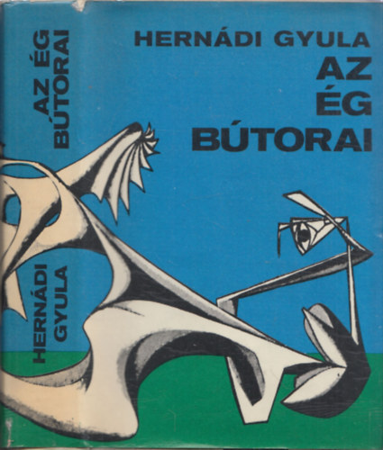 Herndi Gyula - Az g btorai - DEDIKLT!