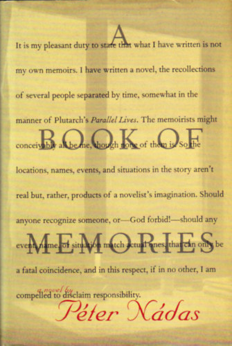 Nádas Péter - A Book of Memories