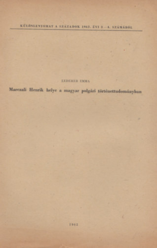 Lederer Emma - Marczali Henrik helye a magar polg�ri t�rt�nettudom�nyban