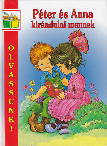 Kteles 2000 Kiad - Pter s Anna kirndulni mennek (Olvassunk!)