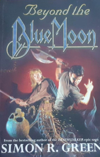 Simon R. Green - Beyond the Blue Moon