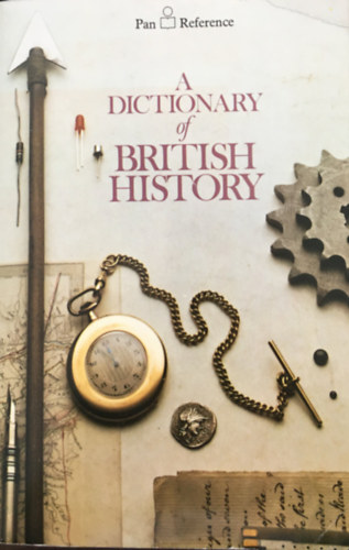 J.P. Kenyon - A dictionary of British history