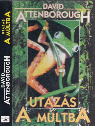 David Attenborough - Utazs a mltba
