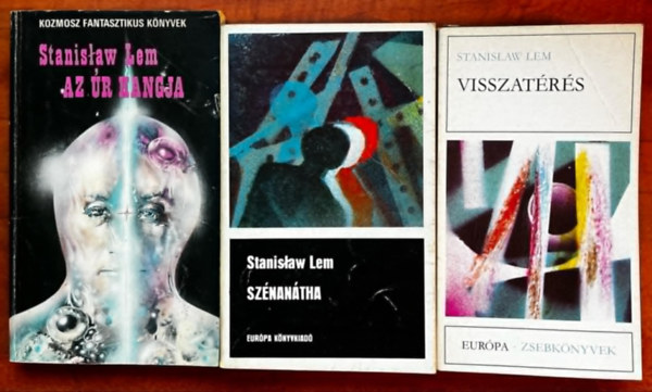 Stanislaw Lem - 3db Lem knyv:Visszatrs + Sznantha + Az r hangja