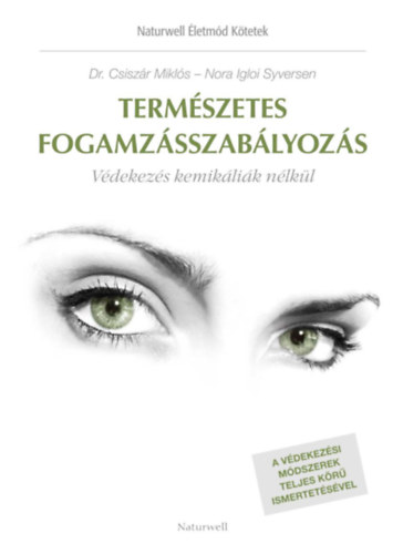 Dr. Syversen, Igloi Nora Csisz�r Mikl�s - Term�szetes fogamz�sszab�lyoz�s