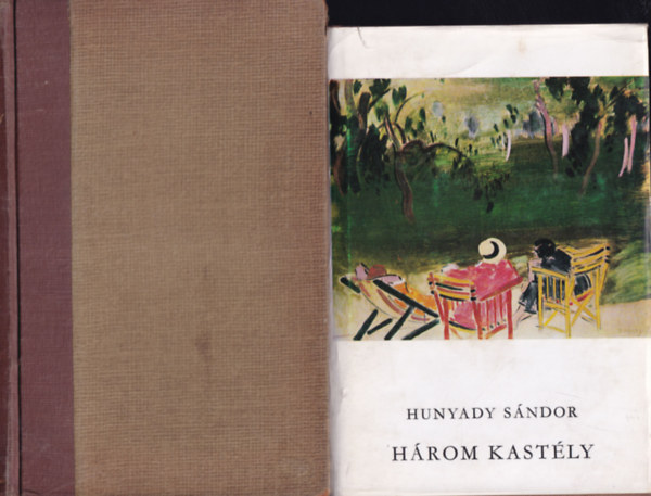 Hunyady Sándor - A tigriscsíkos kutya + Három kastély (2 mű)