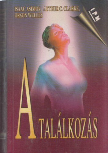 Asimov-Clarke-Welles - A tallkozs