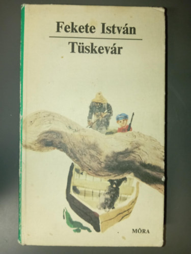 Majtnyi Zoltn  Fekete Istvn (szerk.), Szecsk Tams (ill.) - Tskevr - Fekete Istvn mvei az ifjsgnak (Szecsk Tams fekete-fehr rajzaival)