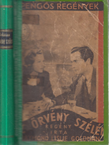Raymond Lislie Goldman - Az �rv�ny sz�l�n (1 Peng�s Reg�nyek)