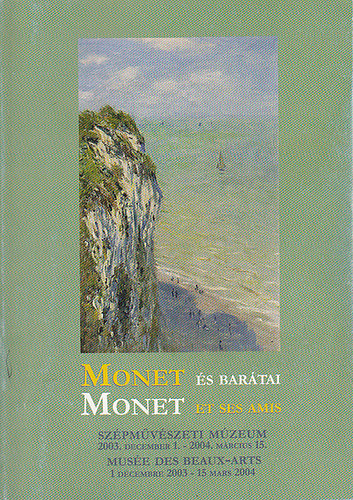 Monet s bartai - Monet et ses amis