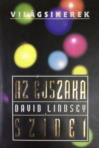 David Lindsey - Az jszaka sznei