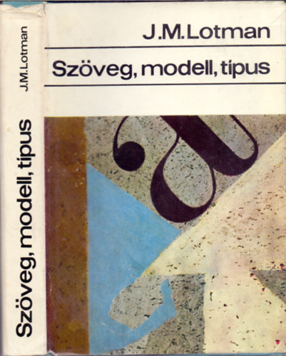 J.M. Lotman - Szveg-modell-tpus